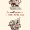 Il nome della cosa