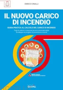 IL NUOVO CARICO DI INCENDIO