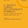 Il nuovo corso dei contratti pubblici