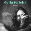 Il nuovo nome della felicità