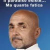 Il paradiso esiste... Ma quanta fatica