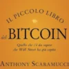 Il piccolo libro del Bitcoin