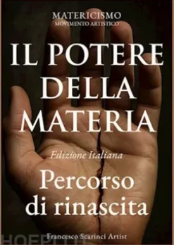 Il potere della materia