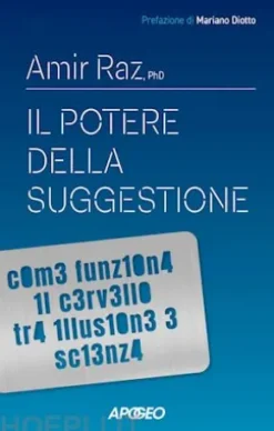 Il potere della suggestione