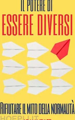 Il potere di essere diversi