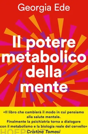 Il potere metabolico della mente