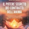 Il potere segreto dei contratti dell'anima
