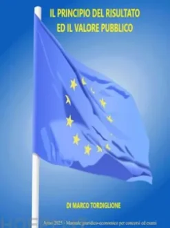 Il Principio del Risultato ed il Valore Pubblico