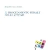 Il procedimento penale delle vittime