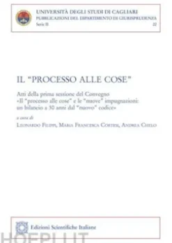 Il “processo alle cose”