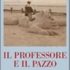 Il professore e il pazzo