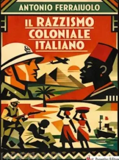 Il razzismo coloniale italiano