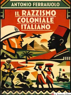 Il razzismo coloniale italiano