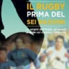 Il rugby prima del Sei Nazioni