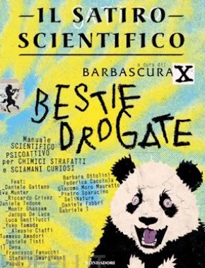 Il satiro scientifico. Bestie drogate