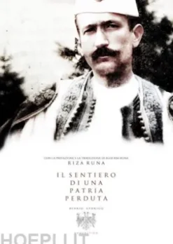 Il sentiero di una patria perduta