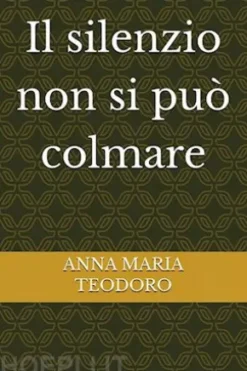 Il silenzio non si può colmare