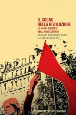 Il sogno della rivoluzione