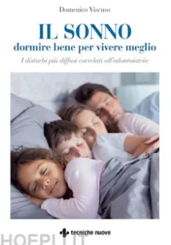 Il sonno dormire bene per vivere meglio