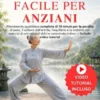 Il Tai Chi facile per Anziani