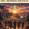 Il tramonto della schiavitù nel mondo antico