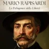 Il Vate Etneo Mario Rapisardi. Palingenesi della Libertà