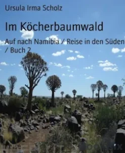 Im Köcherbaumwald