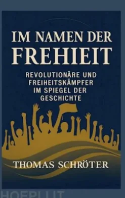 Im Namen der Freiheit