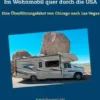 Im Wohnmobil quer durch die USA