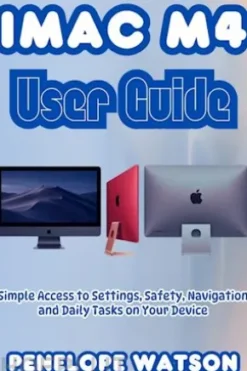 iMAC M4 USER GUIDE