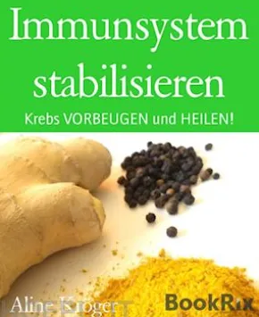 Immunsystem stabilisieren