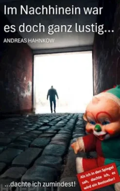 Im Nachhinein war es doch ganz lustig...