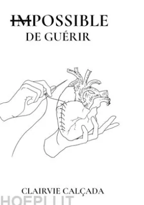 Impossible de Guérir