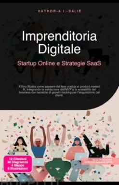 Imprenditoria Digitale: Startup Online e Strategie SaaS