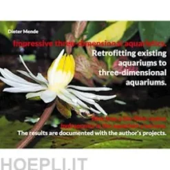 Impressive three-dimensional aquaristics. Retrofitting existing aquariums to three-dimensional aquariums.