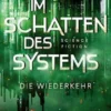 Im Schatten des Systems