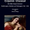 Im Schatten Draculas - Die frühe Vampir-Literatur: Erzählungen, Gedichte und Volkssagen 1748 - 1940