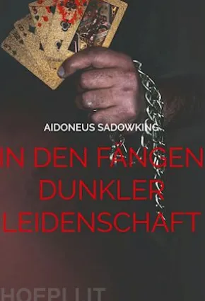 In den Fängen dunkler Leidenschaft