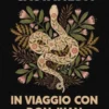In viaggio con don Juan