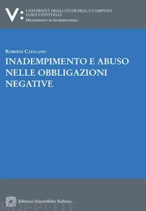 Inadempimento e abuso nelle obbligazioni negative
