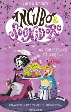 Incubo&Sognidoro. Un compleanno da strillo