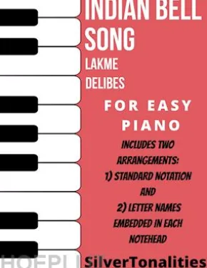 Indian Bell Song Lakme Easy Piano Sheet Music Combo
