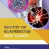 Indopathy for Neuroprotection: Recent Advances