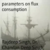 Influence of SAW parameters on flux consumption