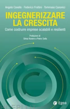 Ingegnerizzare la crescita