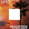 Ingiustizia climatica