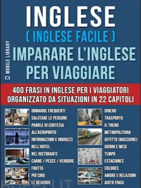 Inglese ( Inglese Facile ) Imparare L’Inglese Per Viaggiare
