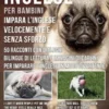 Inglese Per Bambini - Impara L'Inglese Velocemente e Senza Sforzo