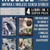 Inglese Per Italiani - Impara L'Inglese Senza Sforzo (4 libri in 1 Super Pack)
