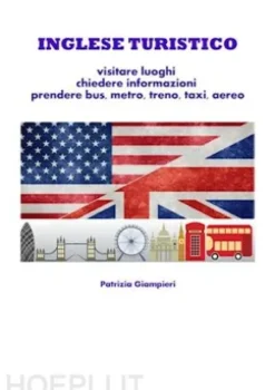 Inglese turistico: viaggiare e prendere mezzi